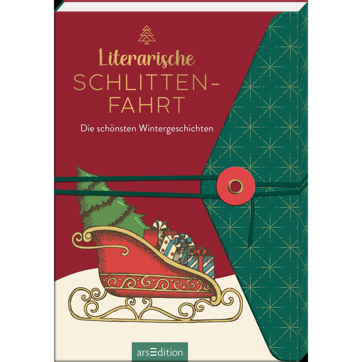 Literarische Schlittenfahrt Literarische Schlittenfahrt von Ars Edition GmbH