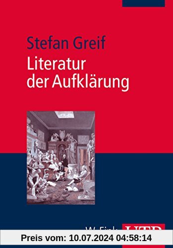 Literatur der Aufklärung (Literaturwissenschaft elementar, Band 3997)