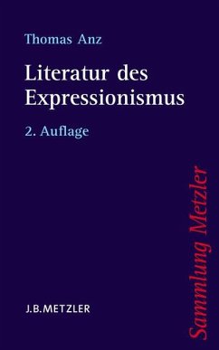 Literatur des Expressionismus von J.B. Metzler