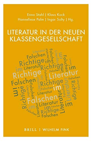 Literatur in der neuen Klassengesellschaft (Literatur und Ökonomie)