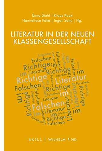 Literatur in der neuen Klassengesellschaft (Literatur und Ökonomie)