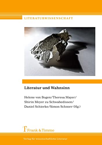 Literatur und Wahnsinn (Literaturwissenschaft)