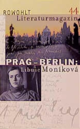Literaturmagazin 44: Prag - Berlin: Libuše Moníková