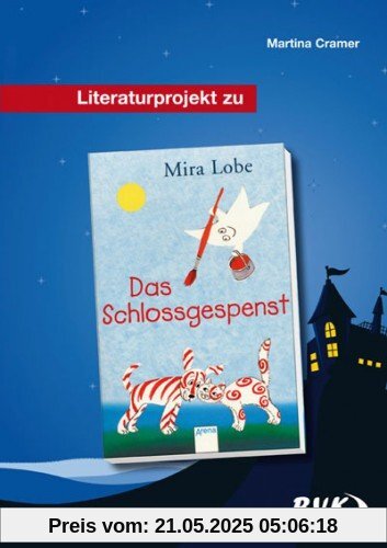 Literaturprojekt Das Schlossgespenst