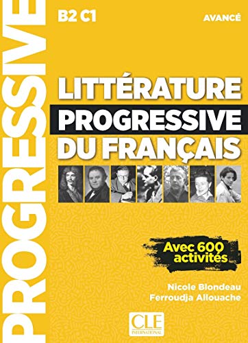 Litterature progressive du francais - Niveau avance (B2/C1): Livre avance (B2-C1)