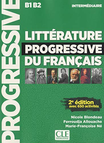 Litterature progressive du francais - Niveau intermediaire (B1/B2) + CD: Livre intermediaire