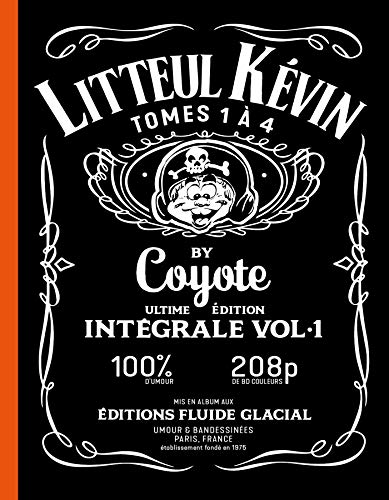 Litteul Kévin - Intégrale - Volume 01 Litteul Kévin - Intégrale - Volume 01 von FLUIDE GLACIAL