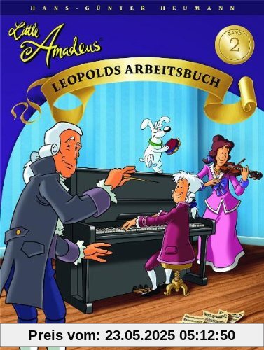 Little Amadeus 2: Leopolds Arbeitsbuch