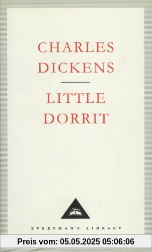 Little Dorrit (Everyman's Library Classics)