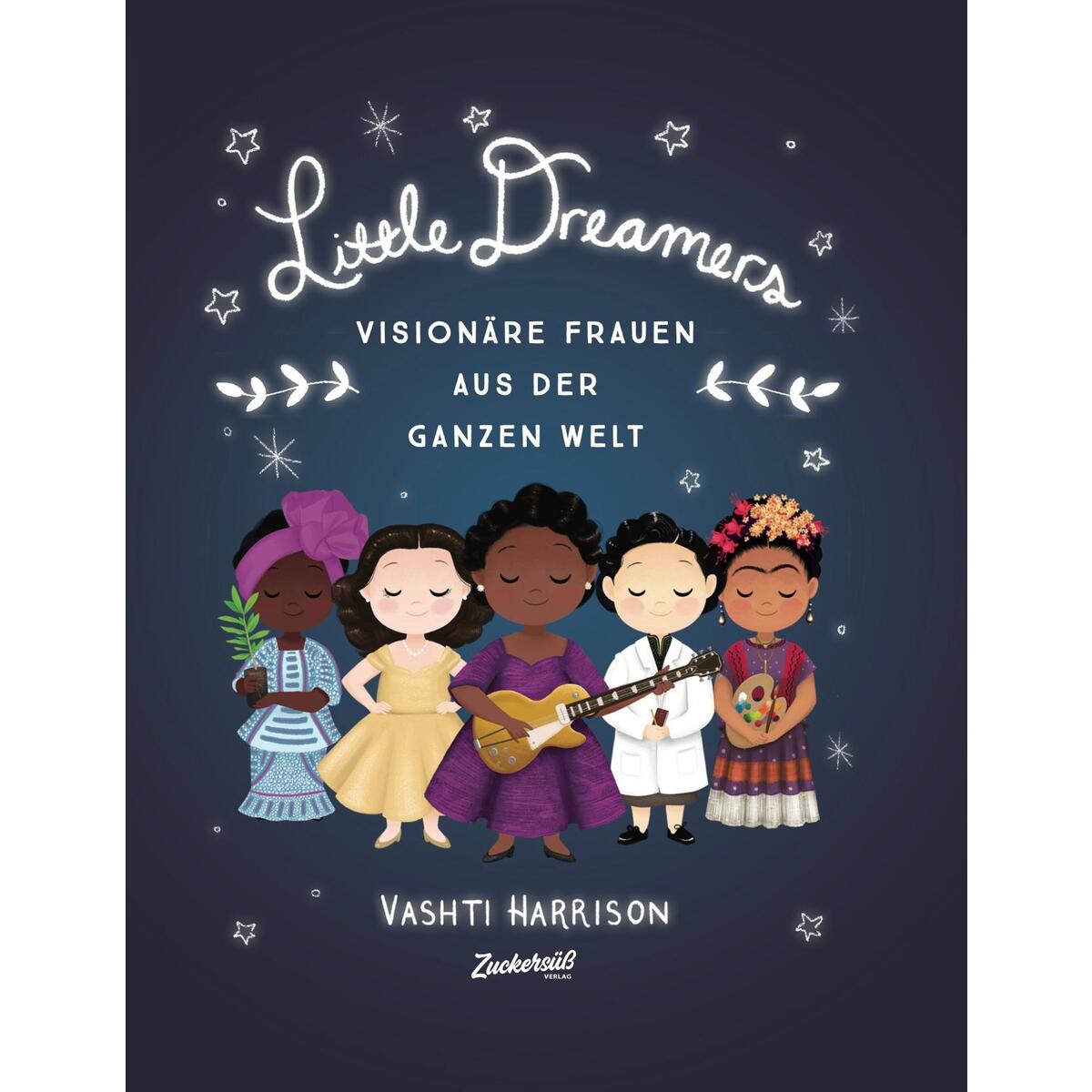 Little Dreamers Little Dreamers von Zuckersüß Verlag