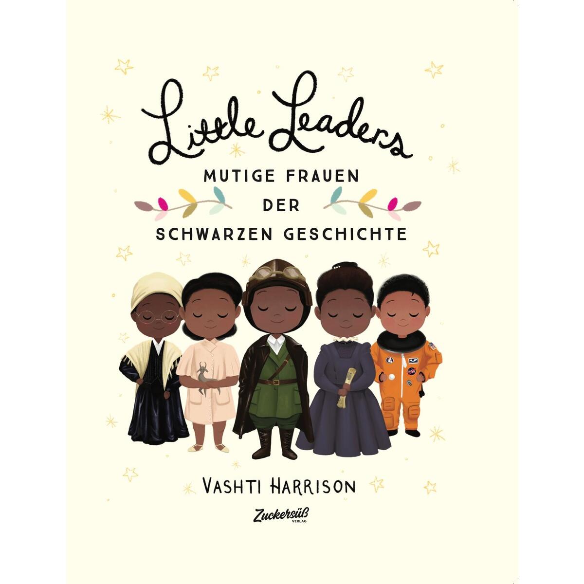 Little Leaders Little Leaders von Zuckersüß Verlag
