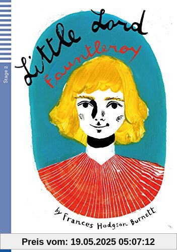 Little Lord Fauntleroy: Englische Lektüre für das 2. und 3. Lernjahr. Buch + Audio-CD (Teen ELI Readers)