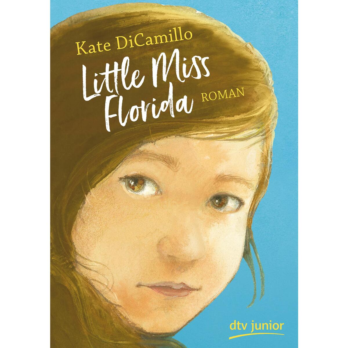 Little Miss Florida von dtv Verlagsgesellschaft