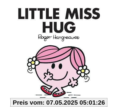 Little Miss Hug (Little Miss Classic Library, Band 35)