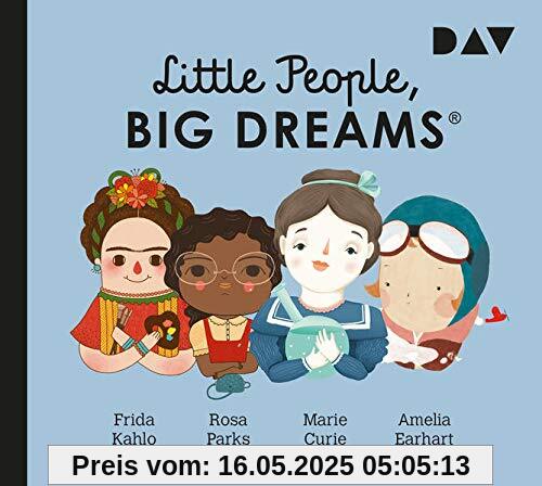 Little People, Big Dreams® – Teil 3: Frida Kahlo, Rosa Parks, Marie Curie, Amelia Earhart: Hörspiele mit Peter Lontzek, Dirk Petrick u.v.a. (1 CD)