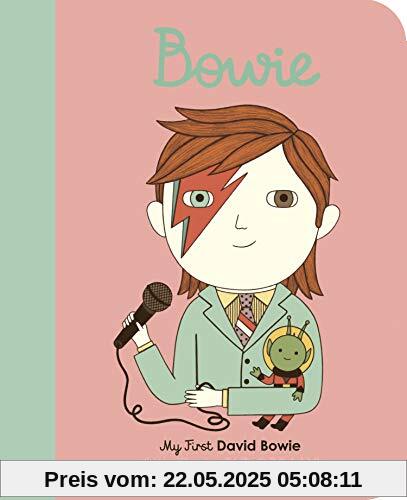 Little People, Big Dreams: David Bowie: My First David Bowie