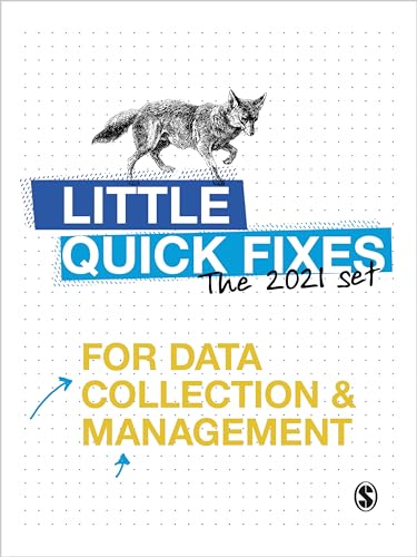 Little Quick Fixes for Data Collection & Management Set 2021 von Sage Publications Ltd