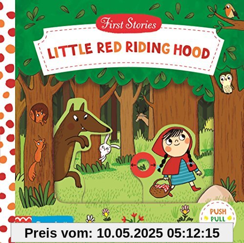 Little Red Riding Hood: Push, Pull, Slide (Campbell First Stories)