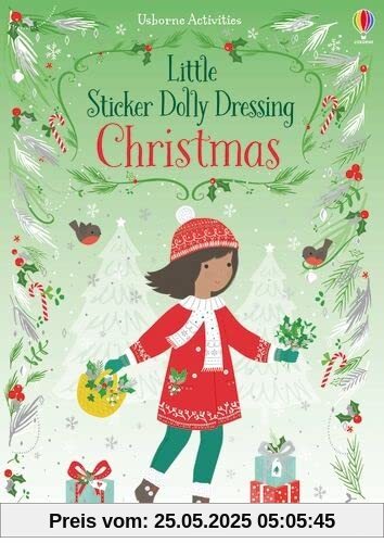 Little Sticker Dolly Dressing Christmas: With over 200 reusable Stickers