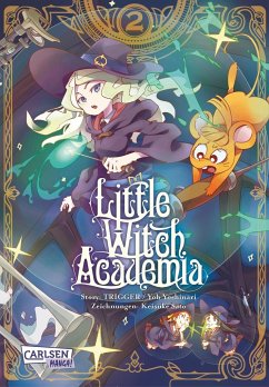 Little Witch Academia / Little Witch Academia Bd.2 von Carlsen / Carlsen Manga