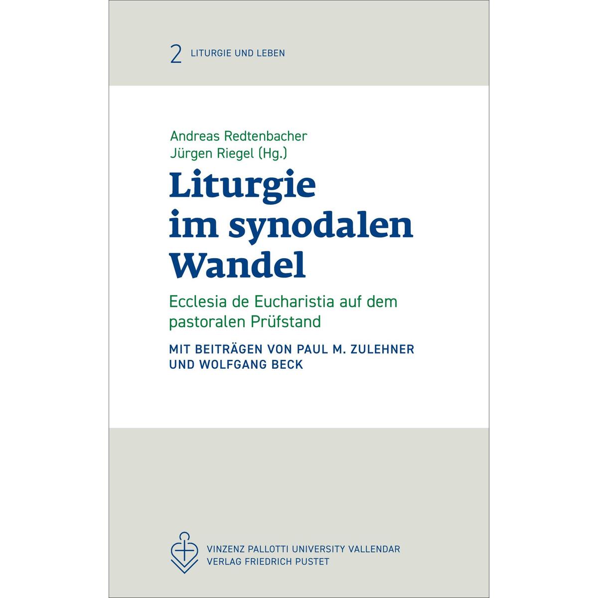 Liturgie im synodalen Wandel Liturgie im synodalen Wandel von Pustet, Friedrich GmbH