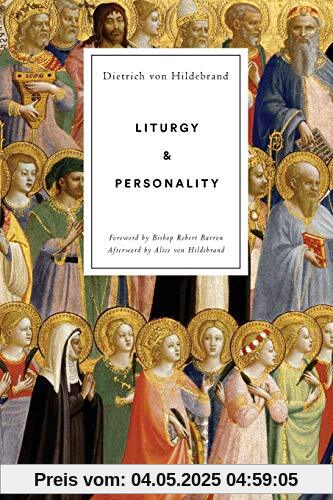Liturgy and Personality Liturgy and Personality