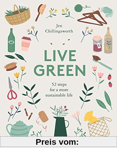 Live Green: 52 steps for a more sustainable life