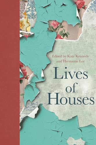 Lives of Houses von Princeton University Press