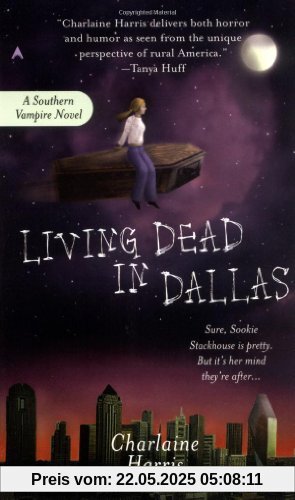 Living Dead in Dallas: A Sookie Stackhouse Novel (Sookie Stackhouse/True Blood)