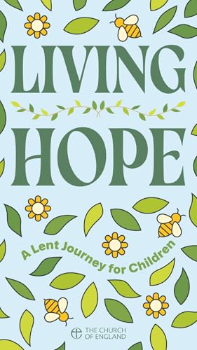 Living Hope Child pack of 50: A Lent journey for children Living Hope Child pack of 50: A Lent journey for children von Church House Publishing