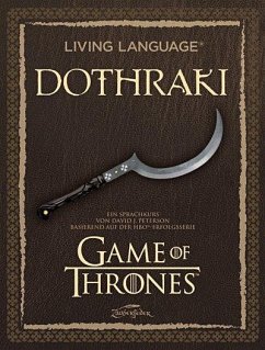 Living Language Dothraki. Lehrbuch + CD von Zauberfeder Verlag