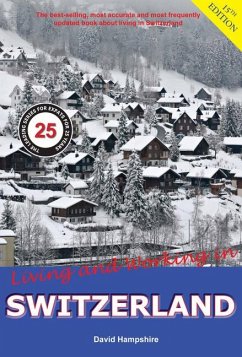 Living and Working in Switzerland von Survival Books