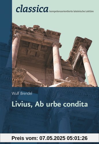 Livius, Ab urbe condita (Classica)