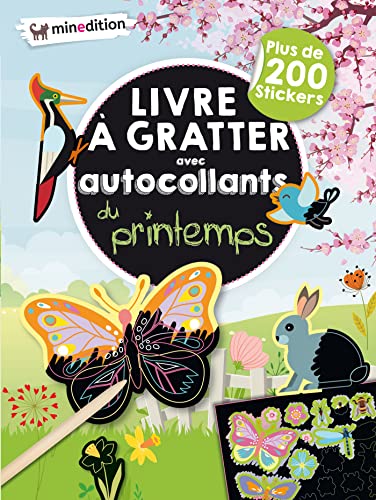 Livre à gratter avec autocollants du printemps: Plus de 200 stickers, avec 1 crayon en bois