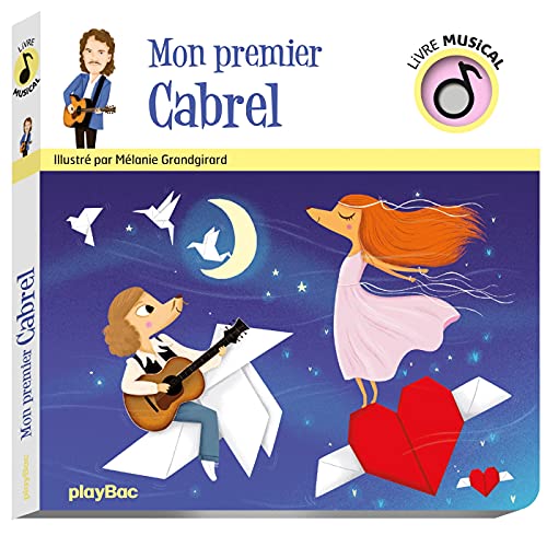 Livre musical - Mon premier Cabrel von PLAY BAC
