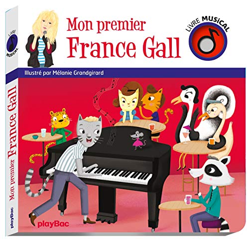 Livre musical - Mon premier France Gall von PLAY BAC