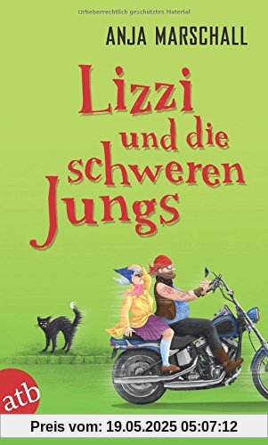 Lizzi und die schweren Jungs: Kriminalroman