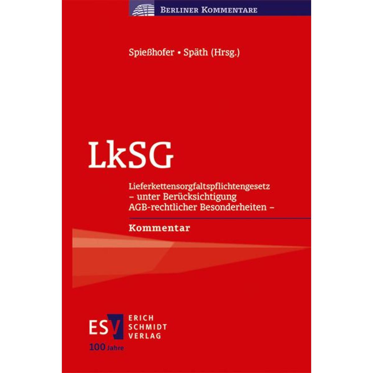 LkSG LkSG von Schmidt, Erich Verlag