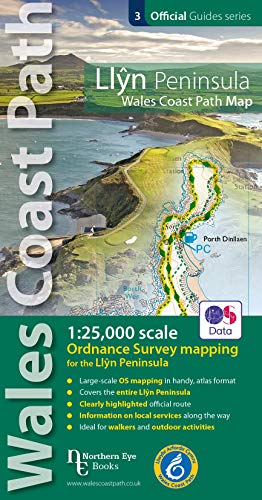 Llyn Peninsula Coast Path Map: 1:25,000 scale Ordnance Survey mapping for the Llyn Peninsula section of the Wales Coast Path (OS Map Books: Wales Coast Path) von Northern Eye Books