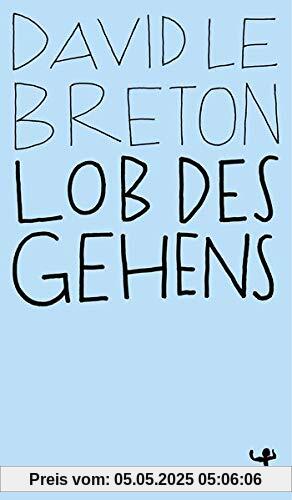 Lob des Gehens (MSB Paperback)