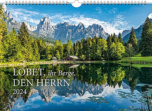 Lobet, ihr Berge, den Herrn 2024 (Gemeinsamzeit statt Krimskrams) von Brunnen Verlag GmbH