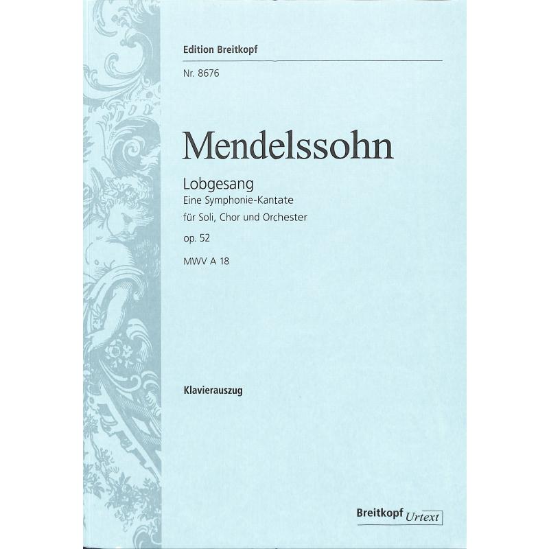 Lobgesang B-Dur op 52 (Sinfonie 2)