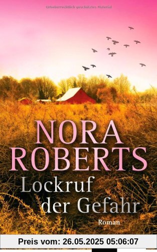 Lockruf der Gefahr: Roman Lockruf der Gefahr: Roman