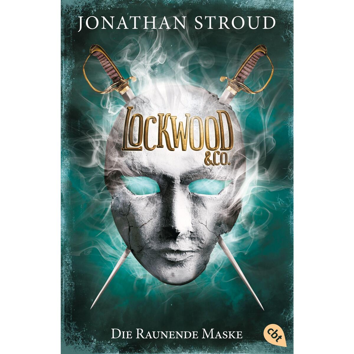 Lockwood & Co. 03 - Die Raunende Maske Lockwood & Co. 03 - Die Raunende Maske von cbj