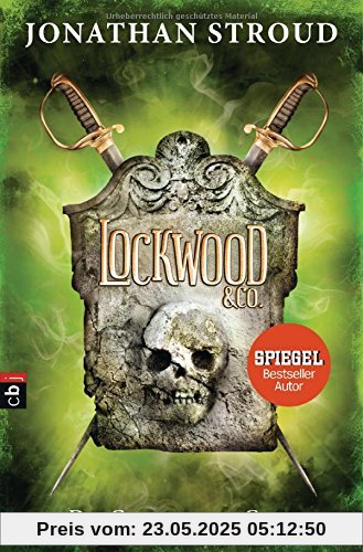 Lockwood & Co. - Das Grauenvolle Grab (Die Lockwood & Co.-Reihe, Band 5)