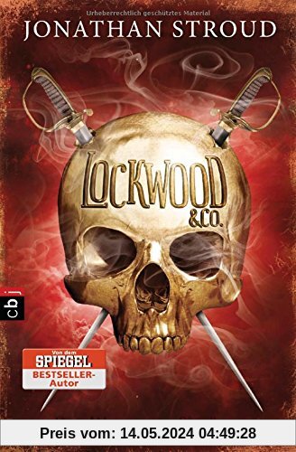Lockwood & Co. - Der Wispernde Schädel (Die Lockwood & Co.-Reihe, Band 2)