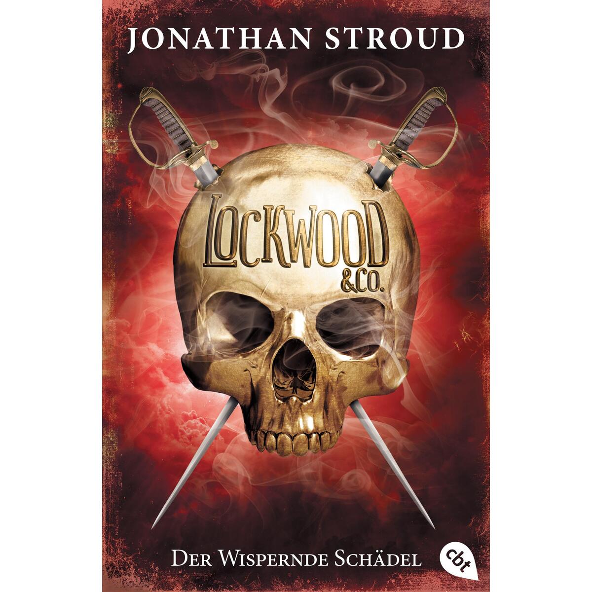 Lockwood & Co.02. Der Wispernde Schädel Lockwood & Co.02. Der Wispernde Schädel von cbj