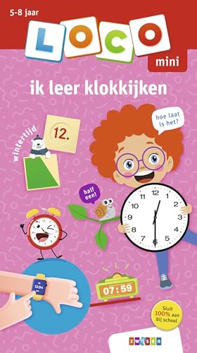Loco mini ik leer klokkijken von Uitgeverij Zwijsen