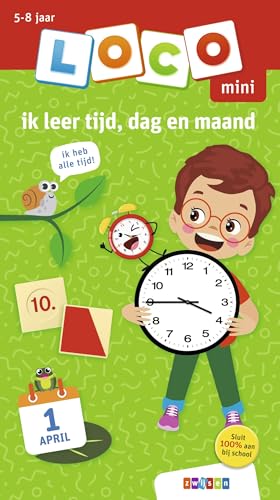 Loco mini ik leer tijd, dag en maand von Uitgeverij Zwijsen
