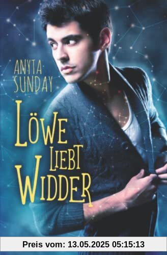 Löwe liebt Widder (Zeichen der Liebe, Band 1)